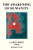The Awakening Of Humanity - Large Print edition