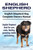 English Shepherd. English Shepherd Dog Complete Owners Manual. English Shepherd book for care, costs, feeding, grooming, health and training. English Shepherd. English Shepherd Dog Complete Owners Manual. English Shepherd book for care, costs, feeding, grooming, health and training.