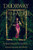 Doorway into Faerie: Sixteen Tales of Magic and Enchantment (A Procession of Faeries)