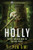 Holly, Season One (An Ash Falls Series)