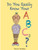 Do You Really Know Your ABCs?