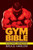 Gym Bible: The #1 Weight Training & Bodybuilding Guide for Men - Build Real Strength & Transform Your Body