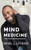 Mind Medicine : 30 Days Of Insight, Motivation, And Inspiration