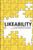 Likeability : Learn The People Skills To Make You A More Likeable, Charismatic & Social Person