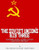 Vladimir Lenin, Joseph Stalin & Leon Trotsky : The Soviet Union'S Big Three