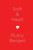 Soft And Heart : Two Hundred Poems