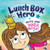 Lunch Box Hero, Using Your Inner Magic