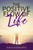 The Positive Flow Of Life