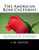 The American Rose Culturist : The Propagation, Management And Cultivation Of The Rose
