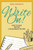 Write On! : How To Make Writing A Pleasurable Pastime