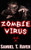 Zombie Virus