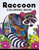 Raccoon Coloring Book : Cute Animal Stress-Relief Coloring Book For Adults And Grown-Ups