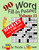 Word Fill-In Puzzles, Volume 11, 90 Puzzles, Over 140 Words Per Puzzle