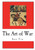 The Art Of War : Sun Tzu On The Art Of War