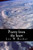 Poetry From The Heart : Poetry Written Straight From The Authors Heart, Dealing With Issues Such As Depression, Love, Life, And Death