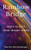 Rainbow Bridge : Ways To Your Inner Dream World