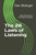 The 28 Laws Of Listening : Best Practices For The Master Listener