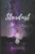 Stardust : Life, Love, Laughter And Everything After A Mental Illness