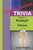 Not So Serious Trivia : Multiple Choice