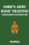 Lord'S Army Basic Training : A Survival Guide To The Christian Faith