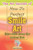 The 40 Secrets Of How To Perfect Smile Art : Extra Skills Frame The Ancient East