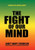 The Fight Of Our Mind