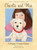 The Adventures Of Charlie And Mae: A Puppy Comes Home