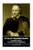 Philip Massinger - A New Way To Pay Old Debts : Death Hath A Thousand Doors To Let Out Life: I Shall Find One