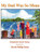My Dad Was So Mean : Illustrated Hardcover Edition