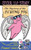The Mystery Of The Flying Pig (Steer Your Own Story 01) : A Steer Your Own Story Adventure