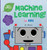 Machine Learning For Babies & Toddlers (Tinker Toddlers)