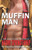 Muffin Man