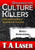 Organization Culture Killers, Deadly Expectations 1 : How Leaders Build Cultures Of Success