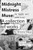 Midnight Mistress Muse : A Collection Of Works