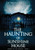 The Haunting Of Sunshine House