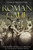 Roman Gaul : The History Of Gaul As A Province Of The Ancient Roman Empire