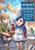 Ascendance of a Bookworm (Manga) Part 1 Volume 3 (Ascendance of a Bookworm (Manga) Part 1, 3)
