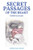 Secret Passages of the Heart: Debbie's Journal - Paperback