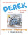The Adventures Of Derek The Dump Truck