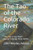 The Tao Of The Colorado River : The Tao Of The River Special Colorado River Edition