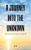 A Journey into the Unknown: Experiences With Divine Intervention