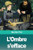 L'Ombre s'efface (French Edition)