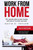 Work From Home: 30+ Remote Jobs To Earn Money With Low Or No Start-Up Costs