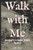 Walk With Me : Marionette Zombie Series