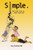 Simple.: How Kids Help Us Understand God