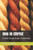 One In Christ: A Small Group Study Of Ephesians