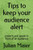 Tips To Keep Your Audience Alert: Present And Speak In Front Of An Audience