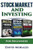 Stock Market & Investing : Become An Intelligent Investor & Make Money In Stock Market Continuously
