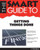 The Smart Guide To Getting Things Done