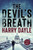 The Devil'S Breath